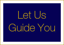 Let Us Guide You